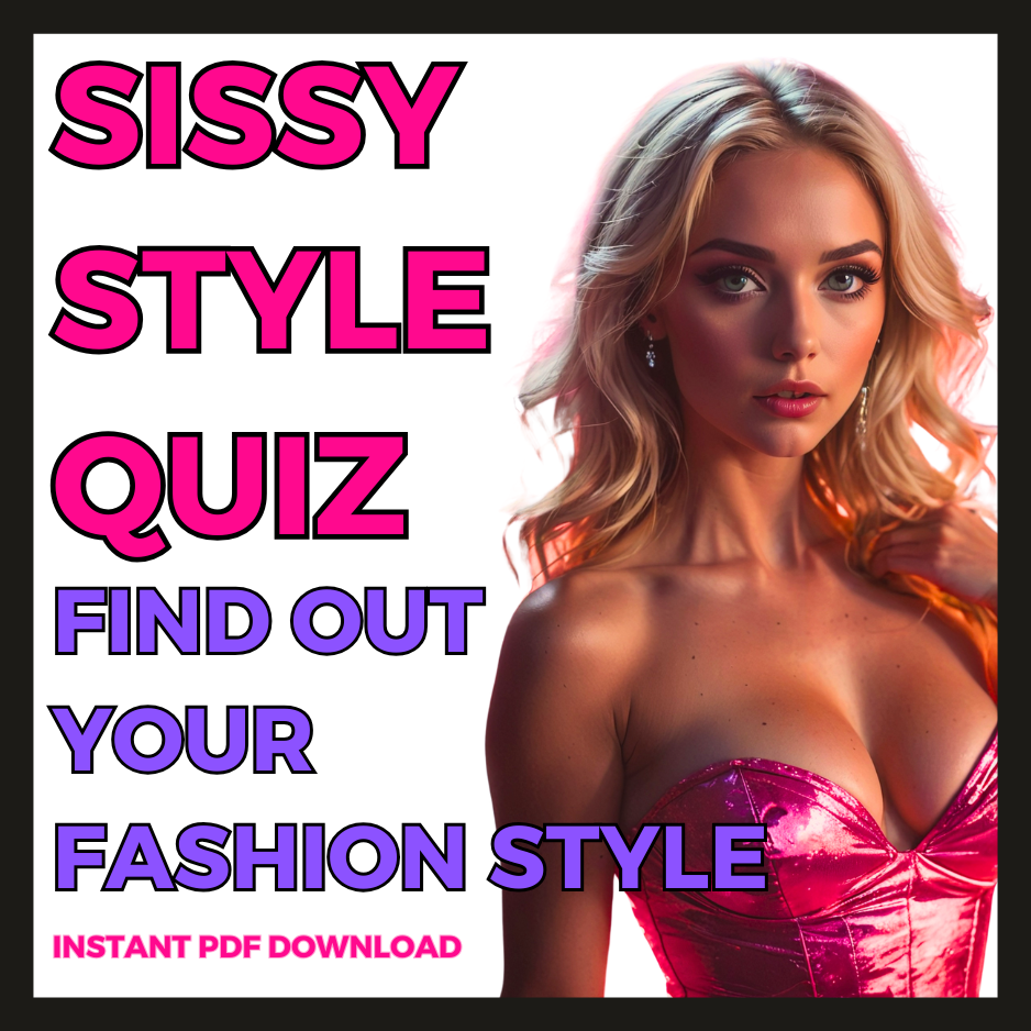 FREE Sissy Style Quiz